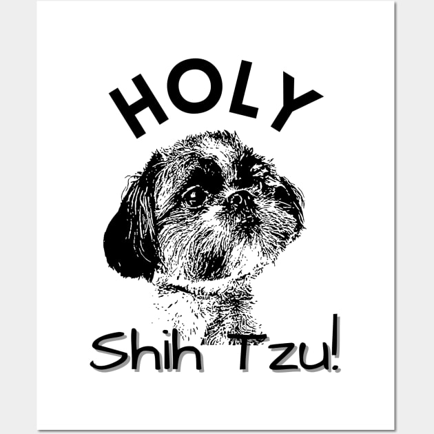 Funny Holy Shih Tzu Graphic Design Wall Art by AdrianaHolmesArt